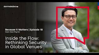 Because it Matters Inside the Flow Rethinking Security in Global Venues