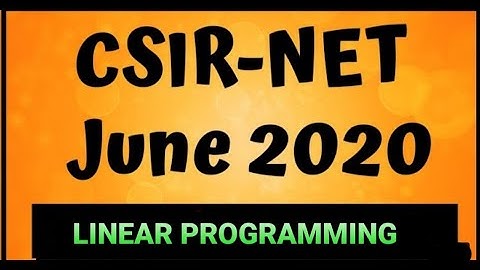 CSIR NET NOVEMBER 2020 LPP QUESTIONS