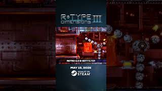 R-Type Dimensions III - Filters & Crazy Mode