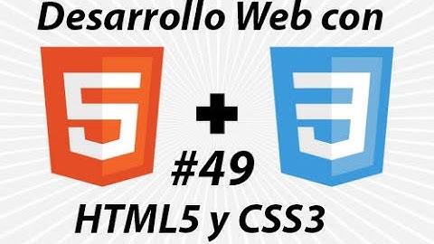 49. Curso de Desarrollo Web con HTML5 y CSS3 - Celdas multicolumnas y multifilas [TABLAS]