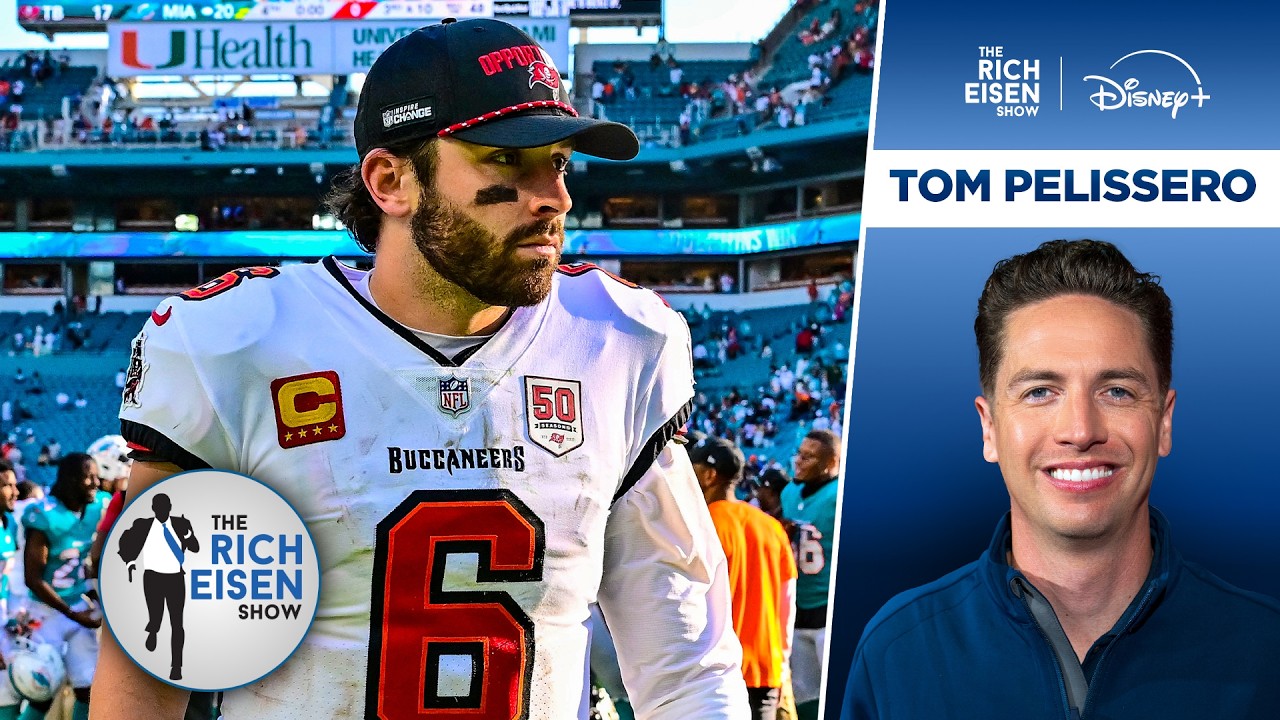 Tom Pelissero Reveals Biggest Question about a Bucs' Baker Mayfield Extension | The Rich Eisen Show