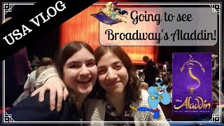 Going to See Broadways Aladdin | VLOGMAS DAY 4