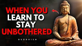 10 Buddhist Principles So That NOTHING Can Affect You | Buddhism Wisdom