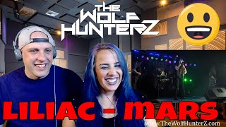 LILIAC - MARS (Original) (Live in Cumming, GA 2019) THE WOLF HUNTERZ Reactions