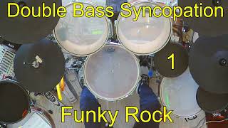 Double Bass Syncopation - Funky Rock 1
