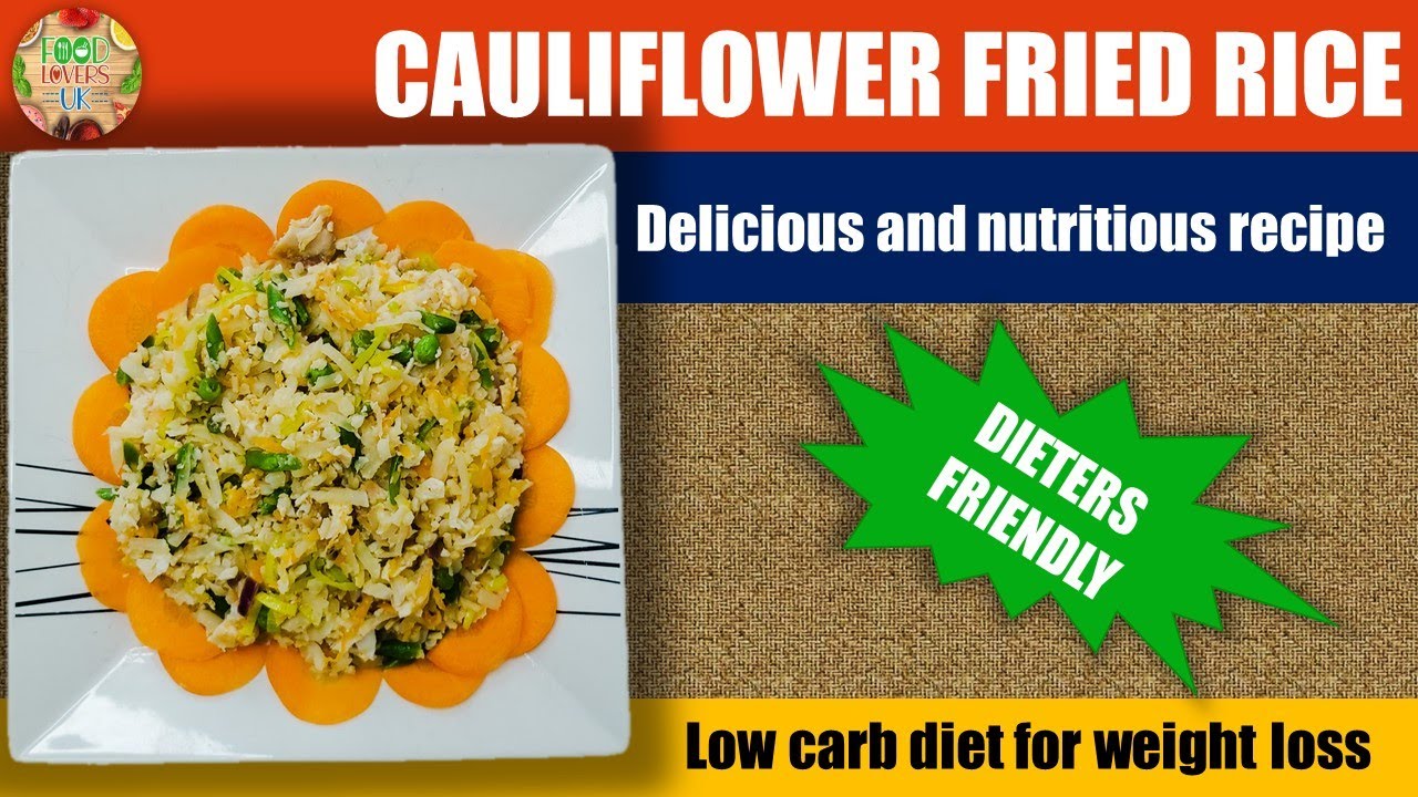 Delicious Homemade Cauliflower Fried Rice | Low carb diet ...