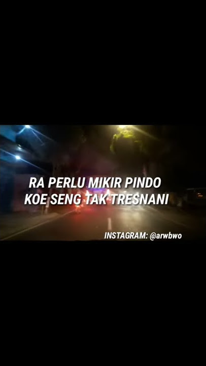 Story WA Lagu Galau-Yowis ben