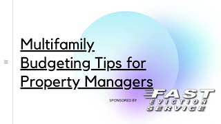 Multifamily Budgeting Tips for Property Managers