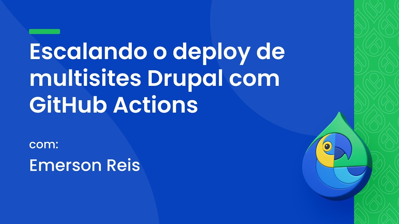 Escalando deploy de multisites Drupal com GitHub Actions - YouTube