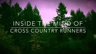 Inside The Mind Of An XC Runner