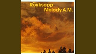 Video thumbnail of "Röyksopp - Eple"