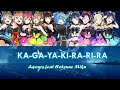 KA-GA-YA-KI-RA-RI-RA- Aqours feat Hatsune Miku- Color Coded Lyrics Kan/Rom/Eng
