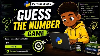 GUESS THE NUMBER GAME | WRITE CODE IN PYTHON TO BUILD A GUESSING NUMBER GAME | PROJECT 2 #python