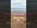 Montha Toofan Montha Monthatoofan Toofan Vizag Rkbeach Sea Waves Trending Viral Beach Montha Toofan Montha Monthatoofan Toofan Vizag Rkbeach Sea Waves Trending Viral Beach