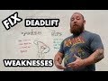 Deadlift Series #3 - Fixing Weaknesses in the Deadlift - How to Find Lagging Areas and Fix Them