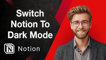 How To Switch Notion To Dark Mode [2025 Guide]