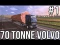 Seventy Tonne Volvo (Part #1) - Euro Truck Simulator 2