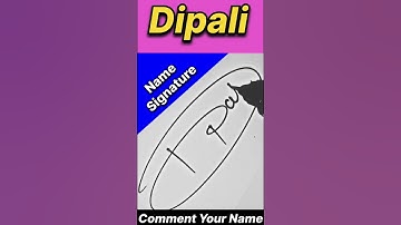 DIPALI NAME STYLISH SIGNATURE || LETTER D SIGNATURE SAMPLE || #ytshorts #shortsfeed