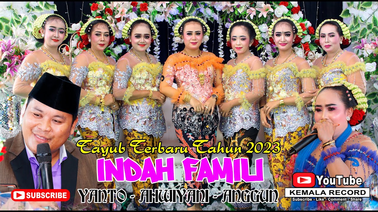 TAYUB TERBARU 2023 KERAWITAN INDAH FAMILI // ANGGUN MASOLA - AHWIYANI - YANTO // PART 1