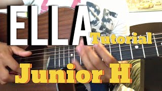 ELLA (Tutorial) — Junior H