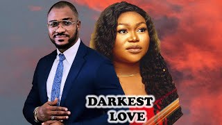 Darkest Love Best Of Ruth Kadirikenneth Nwadike 2024 Latest Full Movies