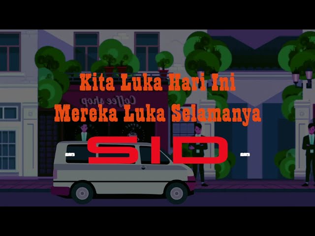 Superman Is Dead - Kita Luka Hari Ini Mereka Luka Selamanya (Lyric Video) class=