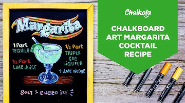 How To Design A Margarita Recipe Board Using Chalk Markers