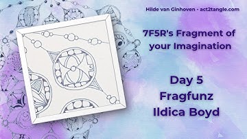 27 Fragments of your Imagination are waiting for you - Day  5 - Fragfunz
