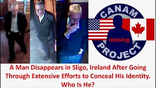 Missing 411 David Paulides Presents a Man Who Disappears in Ireland and Cannot Be Identified