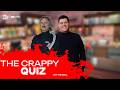 THE CRAPPY QUIZ: "I AM the modern era"