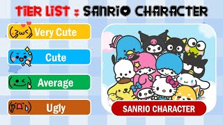 Tier List Rank Sanrio Character from Very cute to Ugly💖👎