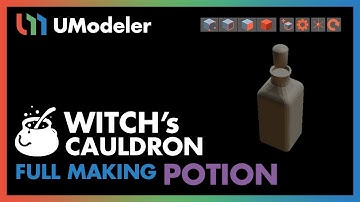 3D Modeling in Unity - Full Making Video of a Potion in the Witch