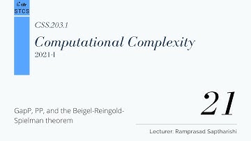 [CSS.203.1] Computational Complexity - Lecture 21