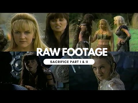 Xena - Raw Footage (Sacrifice I & II)