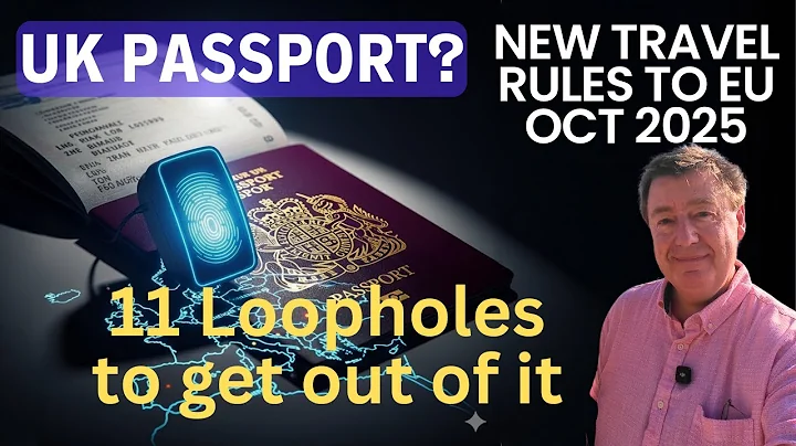 11 Ways BRITS Can SKIP the NEW EU Border System UK EUROPE EES Loopholes REVEALED
