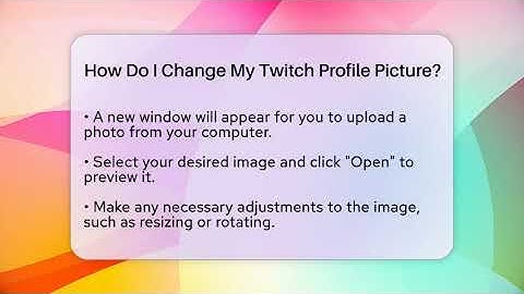 How Do I Change My Twitch Profile Picture? - Everyday-Networking