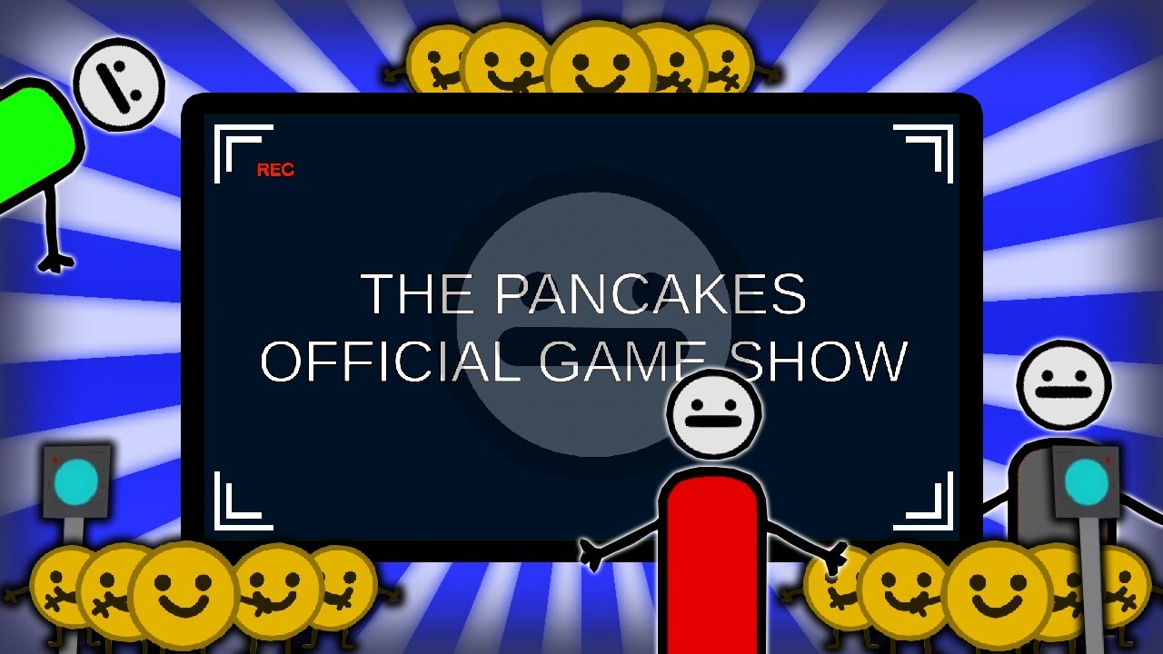 For The Pancakes! The Pancakes Official Game Show YouTube