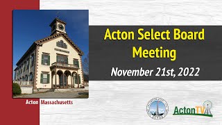 Acton Select Board Meeting - November 21st, 2022