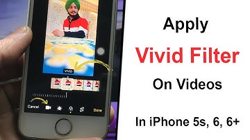 Apply Vivid Filter on Videos in iPhone 5s, 6, 6Plus on iOS 12🔥🔥