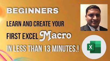 BEGINNERS - LEARN AND CREATE YOUR FIRST EXCEL MACRO IN LESS THAN 13 MINS! SAVE LOTS OF EXCEL TIME