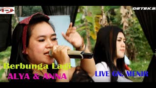 PHILIA ENTERTAINMENT II BERBUNGA LAGI II ALYA & ANNA