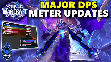 Blizzard Responds To MAJOR In-Game DPS Meter Criticisms With Updates & MORE World of Warcraft NEWS