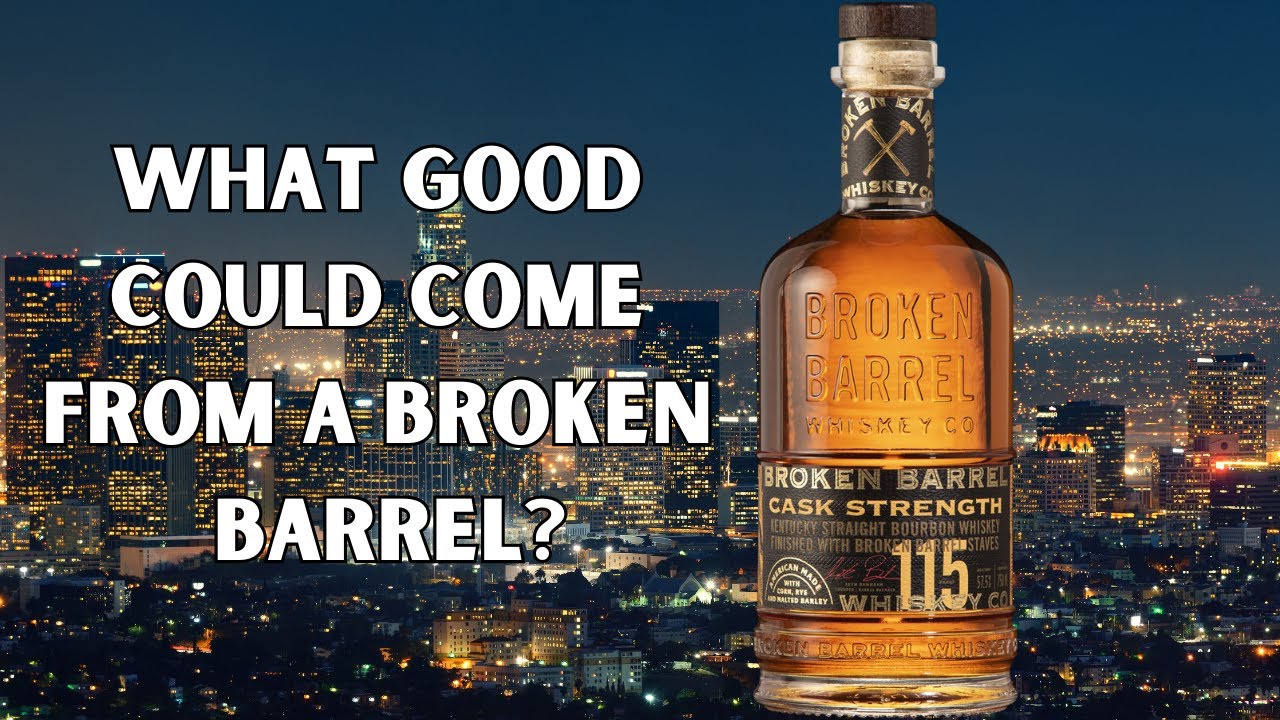 broken-barrel-cask-strength-115-youtube