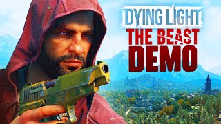 Everything Revealed in the New Demo For Dying Light The Beast