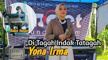 Yona Irma - Di Tagah Indak Tatagah Remix ( Cover ) Live Orgen Tunggal