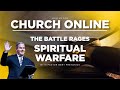 3c live sunday service  the battle rages spiritual warfare