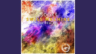 Swiss Machine (Phasen Remix)