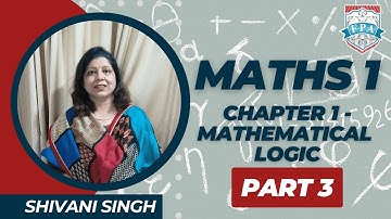 Chapter 1: Mathematical Logic (Part 3) Free 12th HSC Commerce Lecture | HSC Board Exams 2024