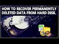 how to recover permanently deleted data from hard disk - (Andriya Studio)
