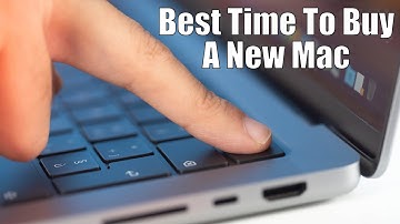 When Is The Best Time To Buy A New Mac Computer